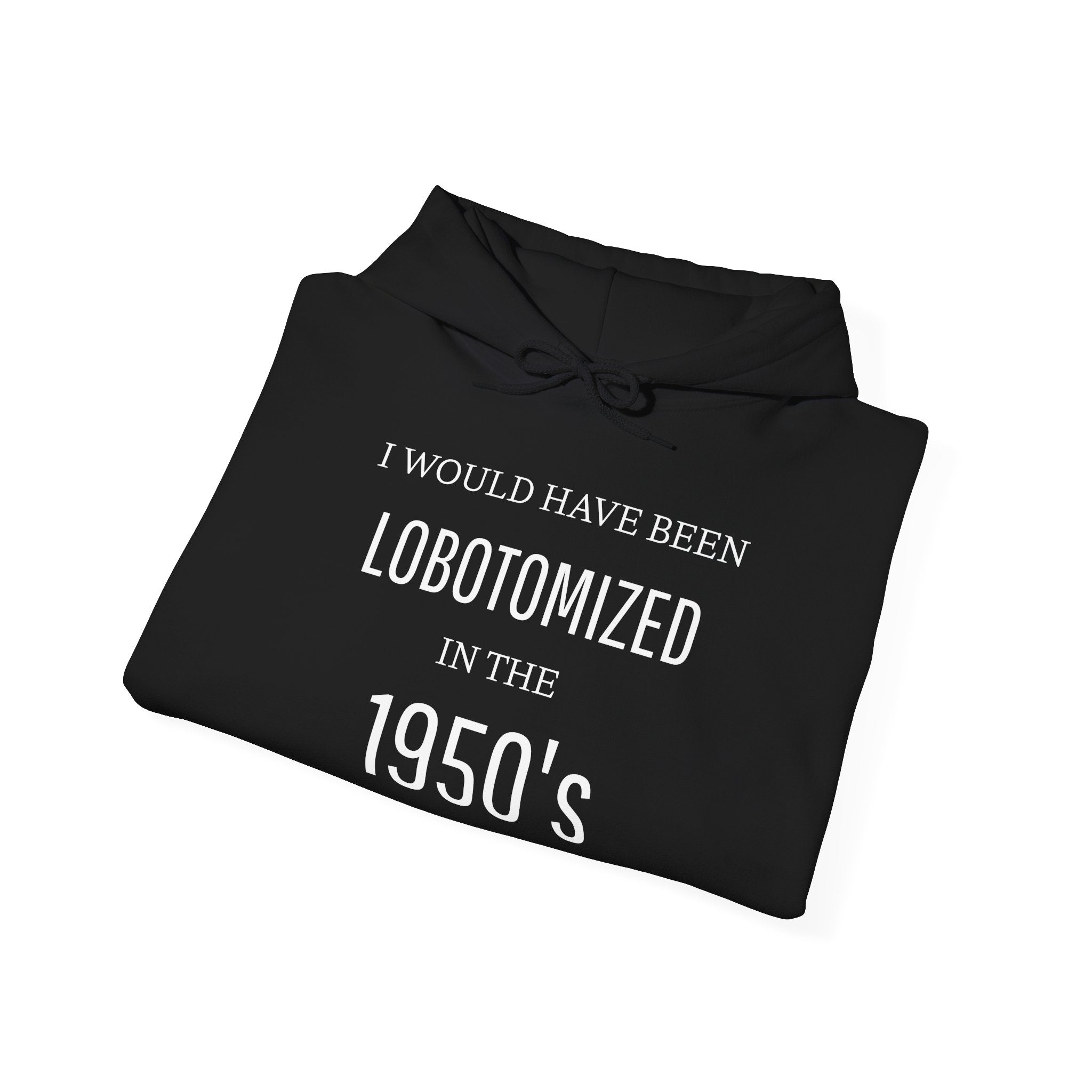 Lobotomized Unisex Heavy Blend™ Hooded Sweatshirt