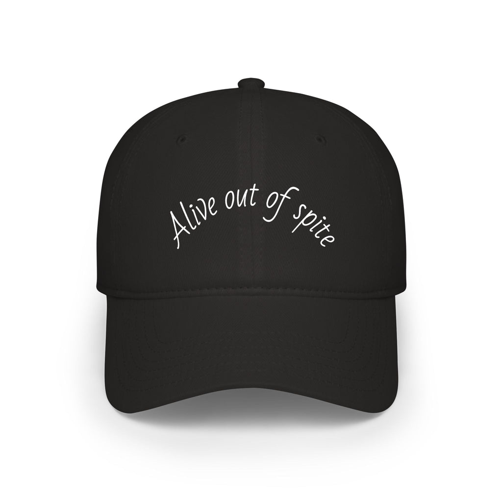 Low Profile Baseball Cap - "Alive Out of Spite" Embroidered Curved Brim Hat