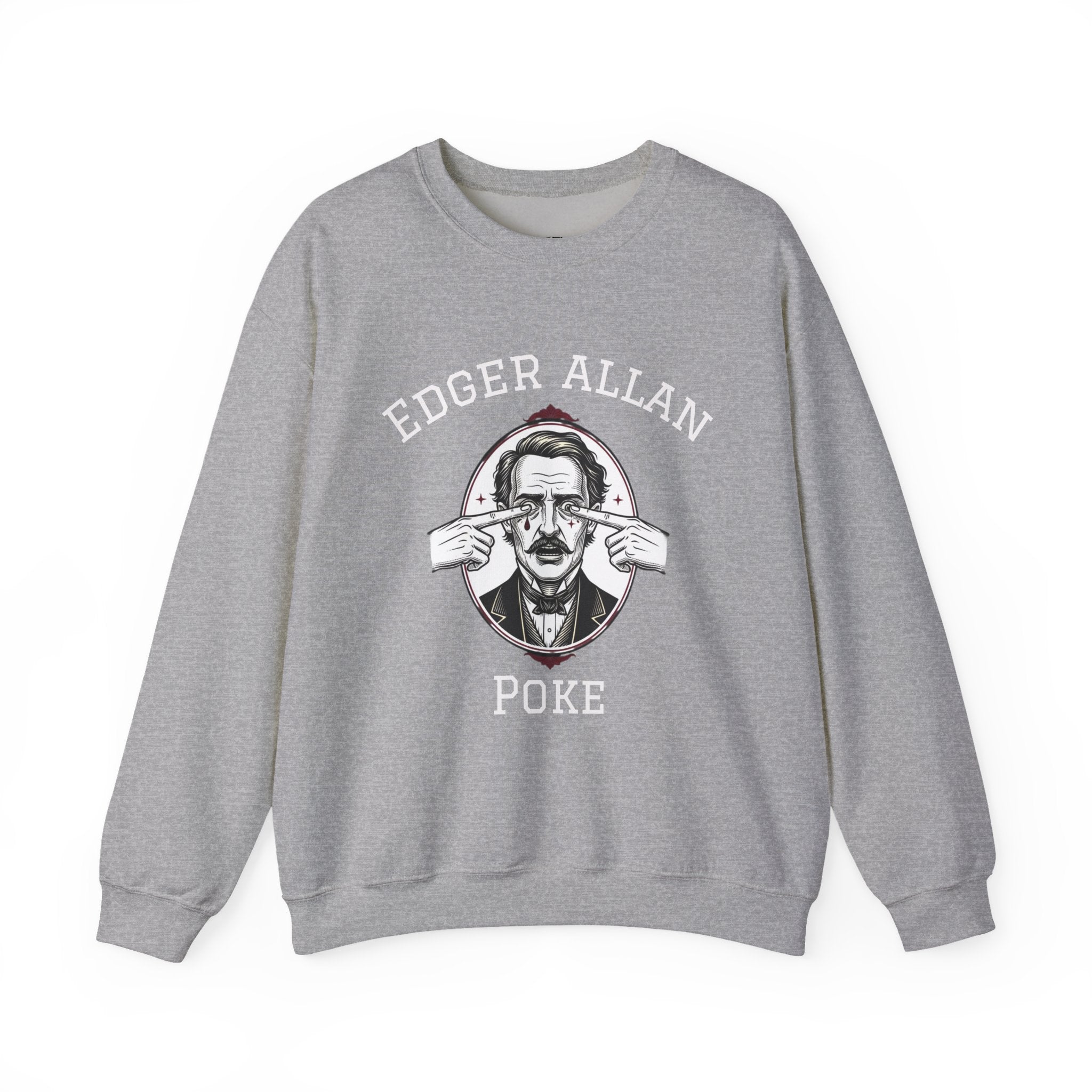 Poe Tribute Sweatshirt — "Edger Allan Poke" Funny Gothic Literary Crewneck